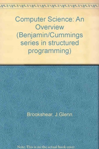 Computing Science; J. Glenn Brookshear; 1988