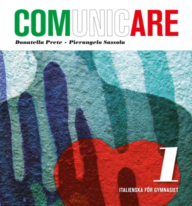 Comunicare 1; Donatella Prete, Pierangelo Sassola; 2011