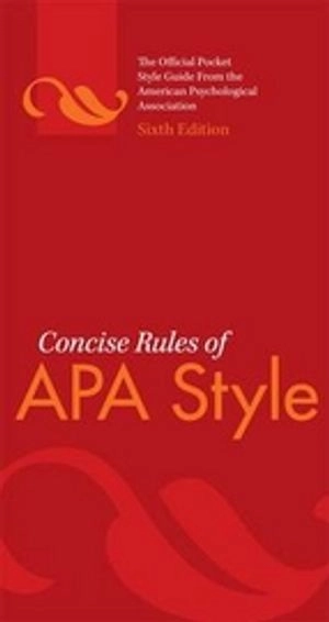 Concise Rules of APA Style; American Psychological Association; 2009