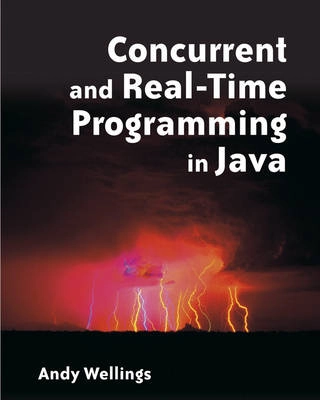 Concurrent and Real-Time Programming in Java; Andrew Wellings; 2004