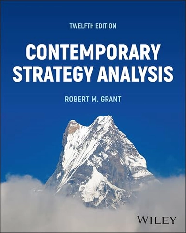 Contemporary strategy analysis; Robert M. Grant; 2025