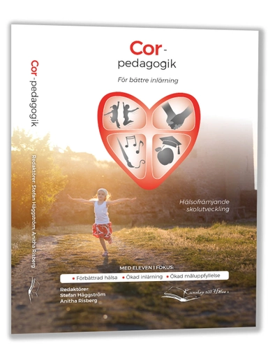 Cor-pedagogik; Anitha Risberg, Stefan Häggström; 2022