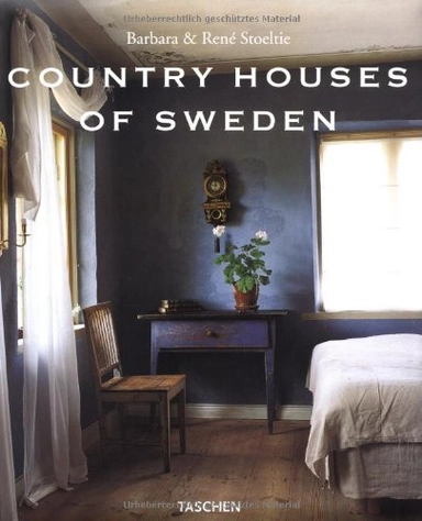 Country Houses of Sweden; Barbara Stoeltie, René Stoeltie; 2001