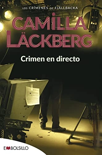 Crimen en directo; Camilla Läckberg; 2011