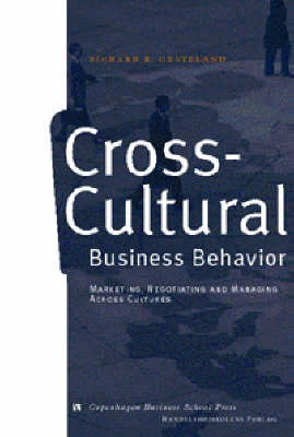 Cross-cultural business behavior; Richard R. Gesteland; 1999