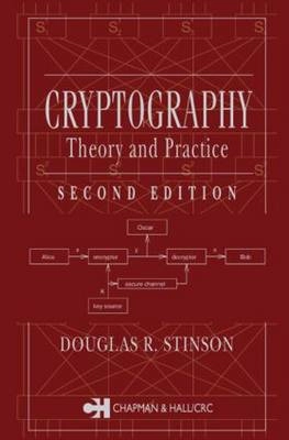 Cryptography : theory and practice; Douglas R. Stinson; 2002