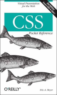 CSS Pocket Reference, 3E; Hilbert Meyer; 2007