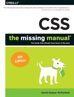 CSS: The Missing Manual; David Sawyer McFarland; 2015