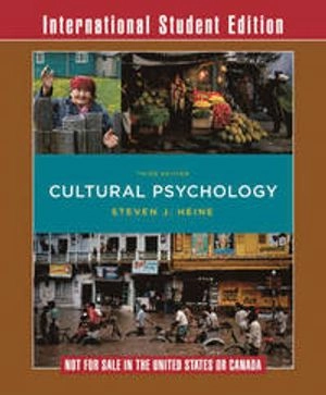 Cultural Psychology; Steven J Heine; 2015