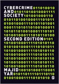 Cybercrime and Society; Majid Yar; 2013