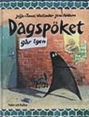 Dagspöket går igen; Jujja Wieslander, Tomas Wieslander, Jens Ahlbom; 1995