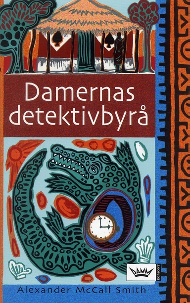 Damernas detektivbyrå; Alexander McCall Smith; 2006