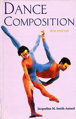 Dance composition; Jacqueline M. Smith-Autard; 2000