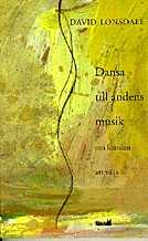 Dansa till andens musik; David Lonsdale; 1997