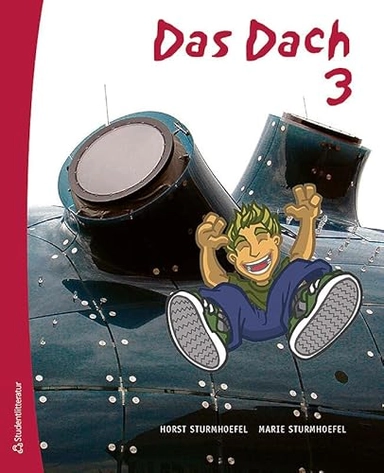 Das Dach. 3. Textbok; Horst Sturmhoefel, Marie Sturmhoefel; 2006