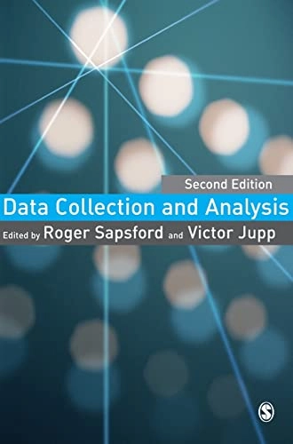 Data collection and analysis; Roger Sapsford, Victor Jupp; 2006