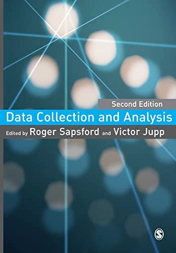 Data collection and analysis; Roger Sapsford, Victor Jupp; 2006