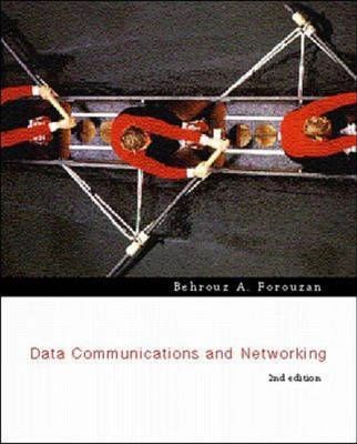 Data communications and networking; Behrouz A. Forouzan; 2001