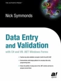 Data Entry and Validation with C# and VB .NET Windows Forms; Nick Symmonds; 2003