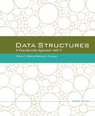 Data Structures; Gilberg Richard, Behrouz Forouzan; 2004