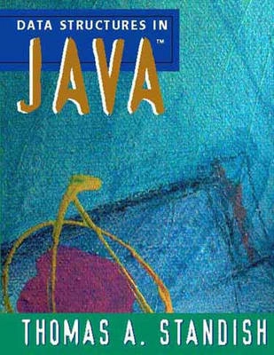 Data Structures in Java; Thomas A Standish; 1997