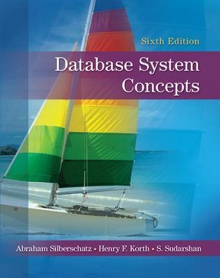 Database System Concepts; A Silberschatz; 2010