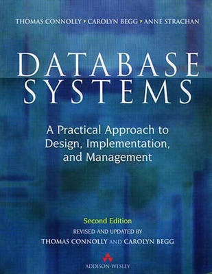 Database systems : a practical approach to design, implementation and management; Thomas M. Connolly; 1998