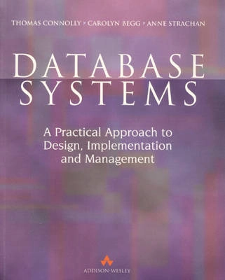 Database systems : a practical approach to design, implementation and management; Thomas M. Connolly; 1996