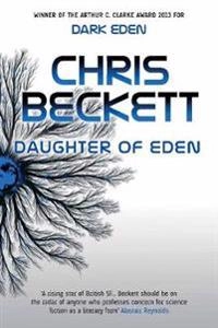 Daughter of Eden; Chris Beckett; 2016