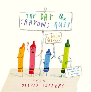 Day the crayons quit; Drew Daywalt; 2014