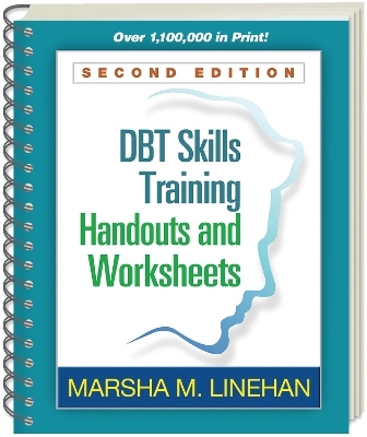 DBT skills training handouts and worksheets; Marsha. Linehan; 2015