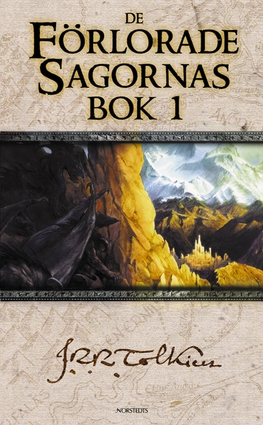 De förlorade sagornas bok. 1; J. R. R. Tolkien; 2002