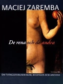 De rena och de andra; Maciej Zaremba; 2000