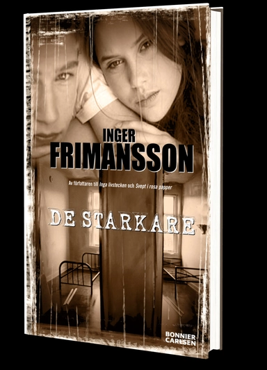 De starkare; Inger Frimansson; 2009