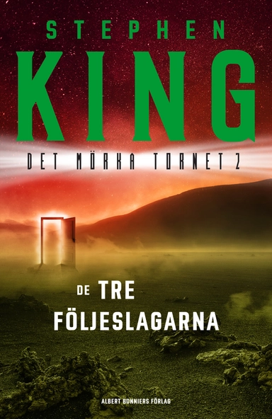 De tre följeslagarna; Stephen King; 2017