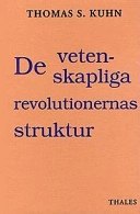 De vetenskapliga revolutionernas struktur; Thomas S. Kuhn; 1992