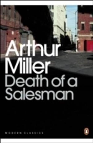 Death of a Salesman; Arthur Miller; 2000