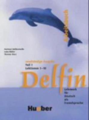 Delfin : Lehrwerk für Deutsch als Fremdsprache; Hartmut Aufderstrasse; 2002