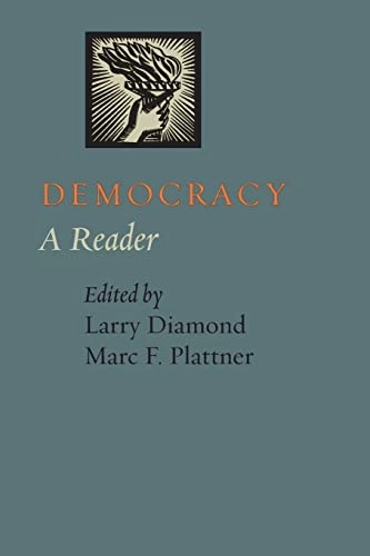 Democracy : a reader; Larry Jay Diamond, Marc F. Plattner; 2009