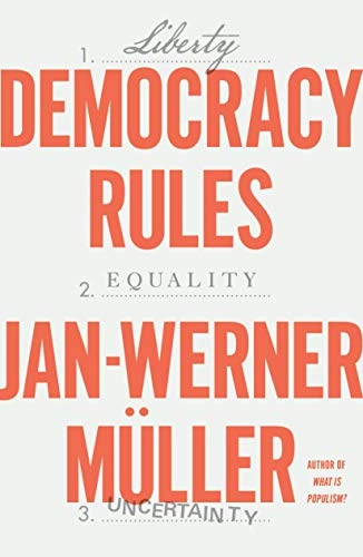 Democracy rules; Jan-Werner Müller; 2021