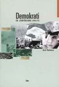 Demokrati – en jämförande analys; Axel Hadenius; 2001