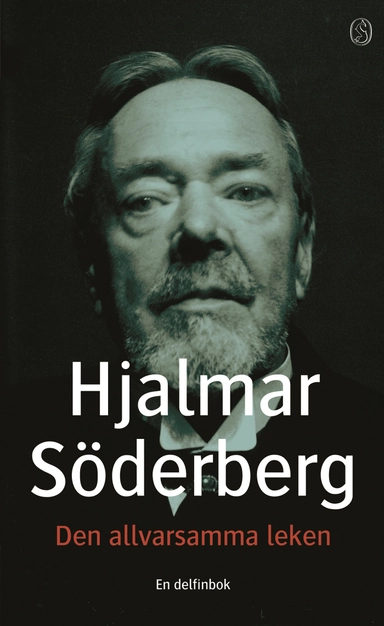 Den allvarsamma leken; Hjalmar Söderberg; 2003