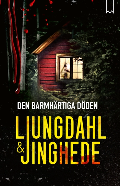 Den barmhärtiga döden; Anna Jinghede, Lena Ljungdahl; 2025