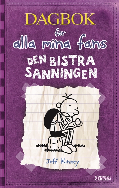 Den bistra sanningen; Jeff Kinney; 2014