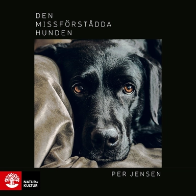 Den missförstådda hunden; Per Jensen; 2022