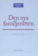 Den nya familjerätten; Anders Eriksson; 2006