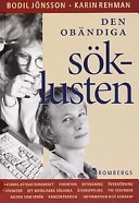 Den obändiga söklusten; Bodil Jönsson; 2000