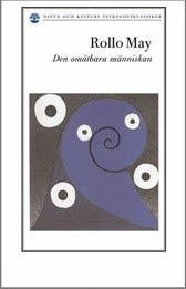 Den omätbara människan : om människosynen i existentiell psykologi och terapi; Rollo May; 2005