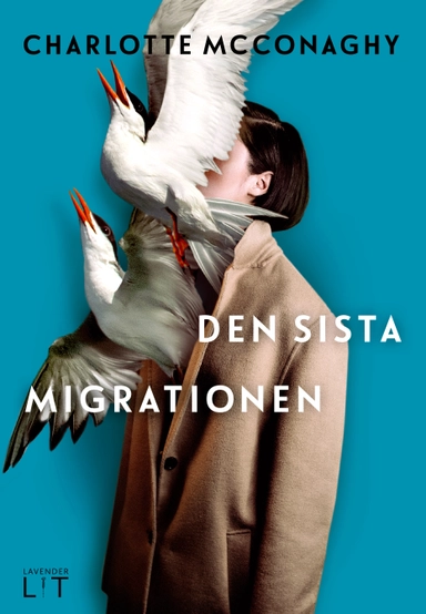 Den sista migrationen; Charlotte McConaghy; 2020