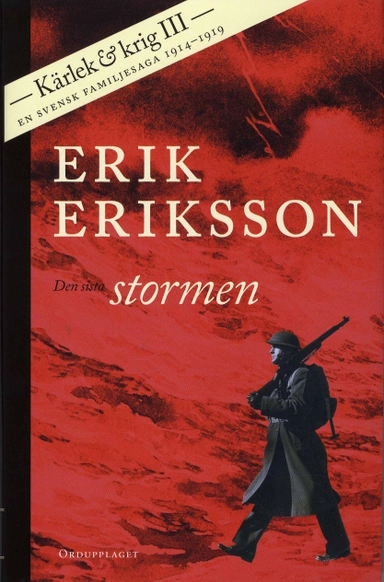 Den sista stormen; Erik Eriksson; 2008